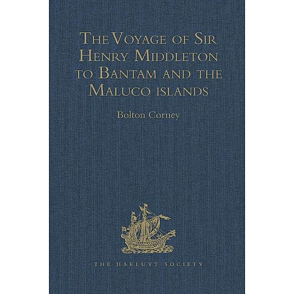 The Voyage of Sir Henry Middleton to Bantam and the Maluco islands