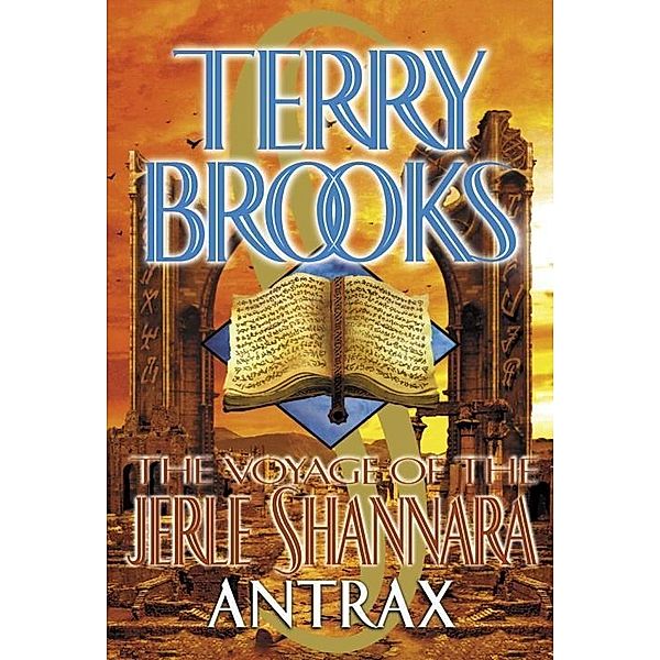 The Voyage of the Jerle Shannara: Antrax / The Voyage of the Jerle Shannara Bd.2, Terry Brooks