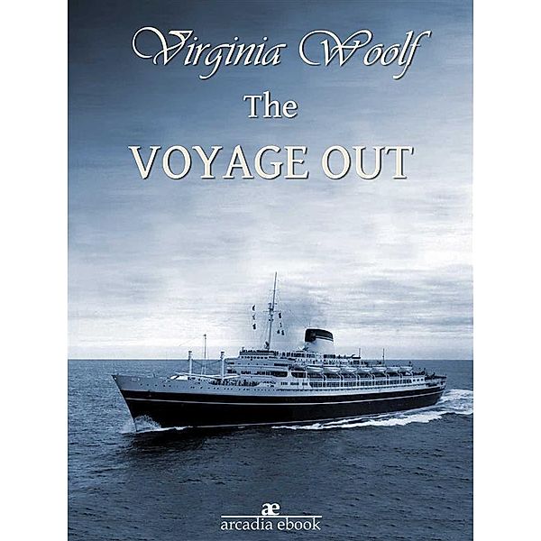 The Voyage Out, Virginia Woolf