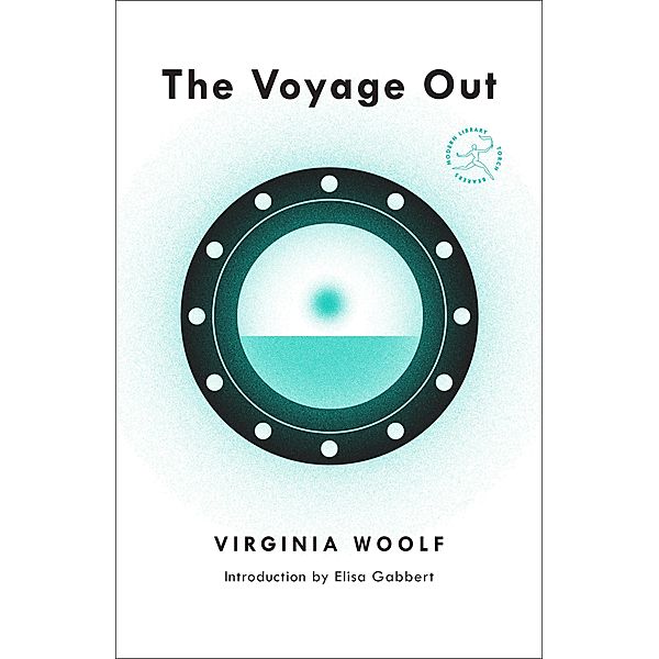The Voyage Out / Modern Library Torchbearers, Virginia Woolf