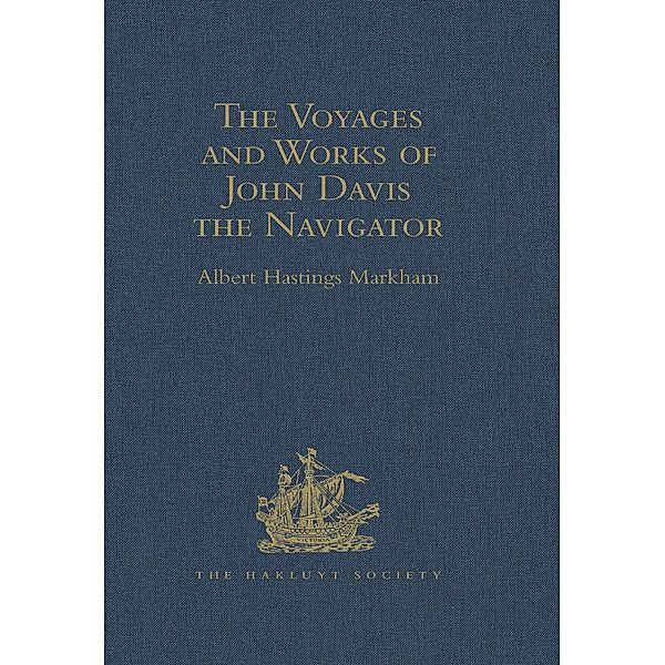 The Voyages and Works of John Davis the Navigator