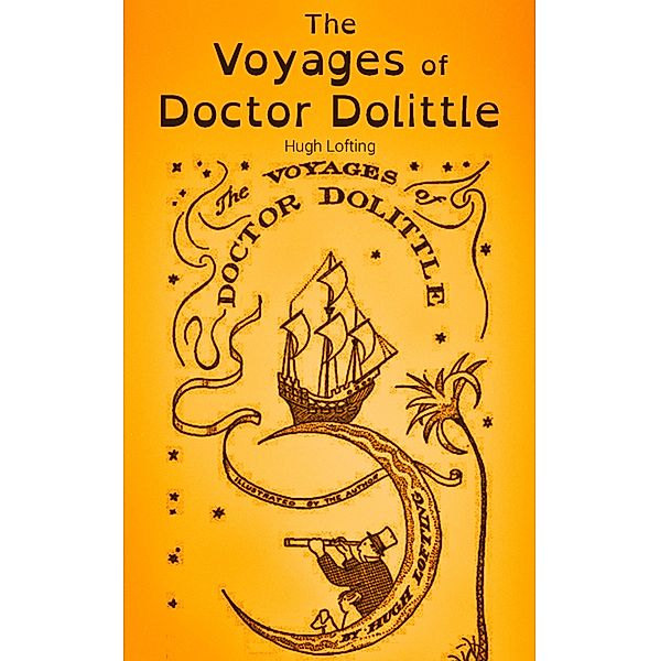 The Voyages of Doctor Dolittle, Hugh Lofting