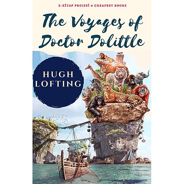 The Voyages of Doctor Dolittle, Hugh Lofting