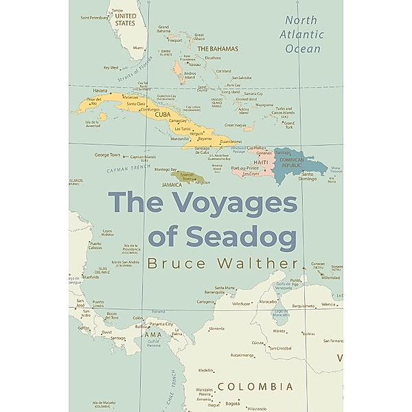 The Voyages of Seadog, Bruce Walther