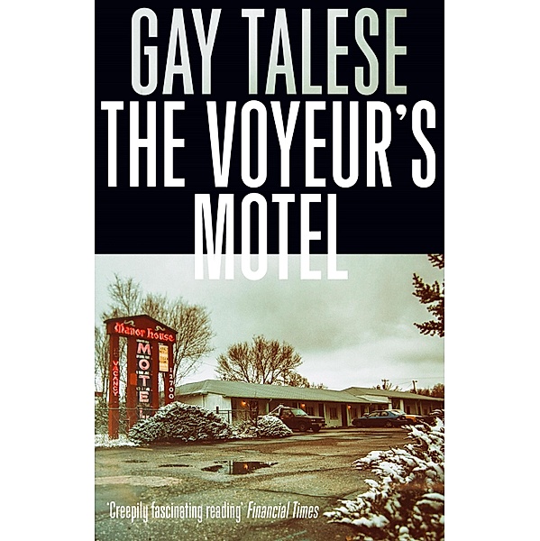The Voyeur's Motel, Gay Talese