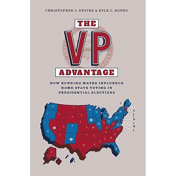 The VP Advantage, Christopher Devine, Kyle C. Kopko