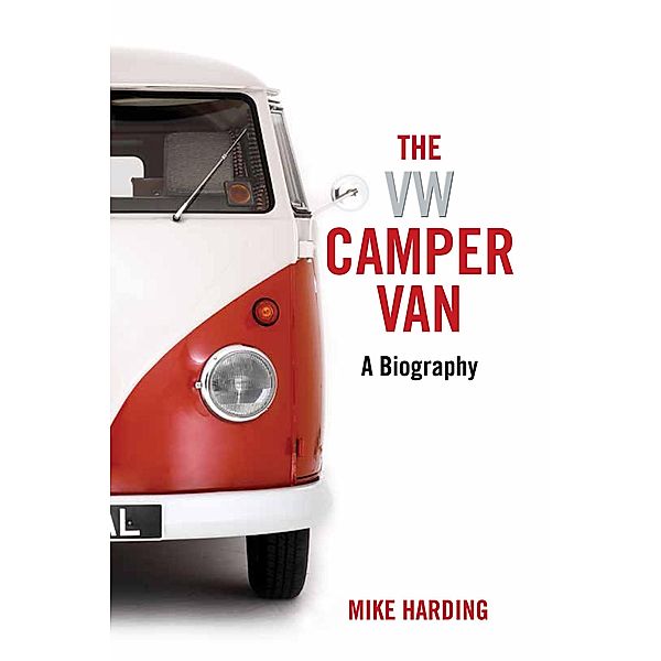 The VW Camper Van, Mike Harding