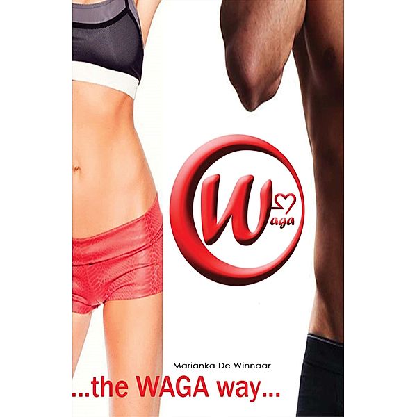The Waga Way, Marianka de Winnaar