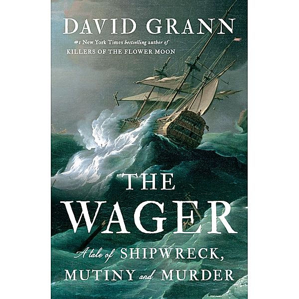 The Wager, David Grann