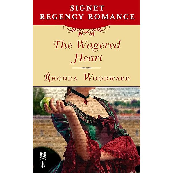 The Wagered Heart, Rhonda Woodward