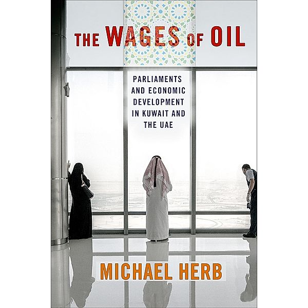 The Wages of Oil, Michael Herb