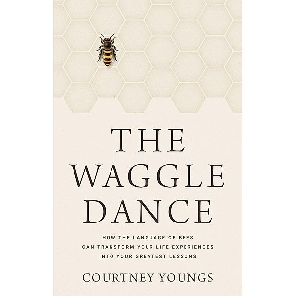 The Waggle Dance, Courtney Youngs