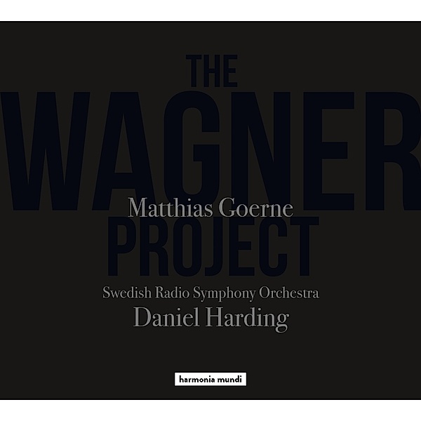The Wagner Project, Matthias Goerne, Swedish Radio Symphony Orch.
