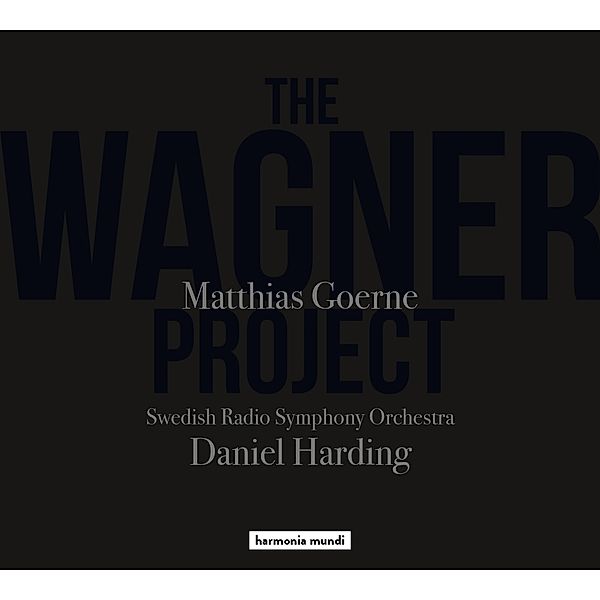 The Wagner Project, Matthias Goerne, Swedish Radio Symphony Orch.