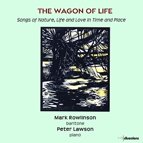 The Wagon Of Life, Mark Rowlinson, Peter Lawson