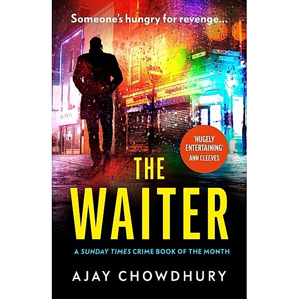 The Waiter, Ajay Chowdhury