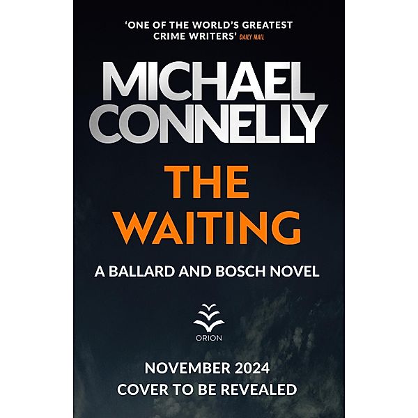 The Waiting, Michael Connelly