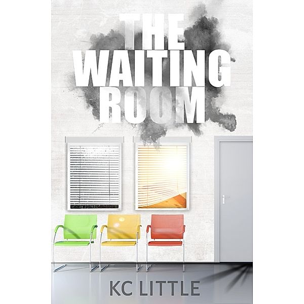 The Waiting Room, KC Little