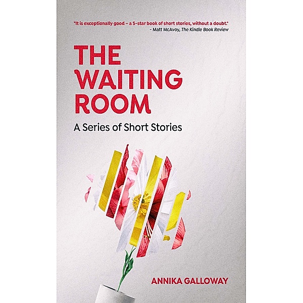 The Waiting Room, Annika Galloway