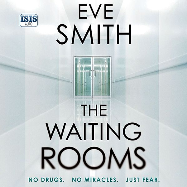 The Waiting Rooms, Eve Smith