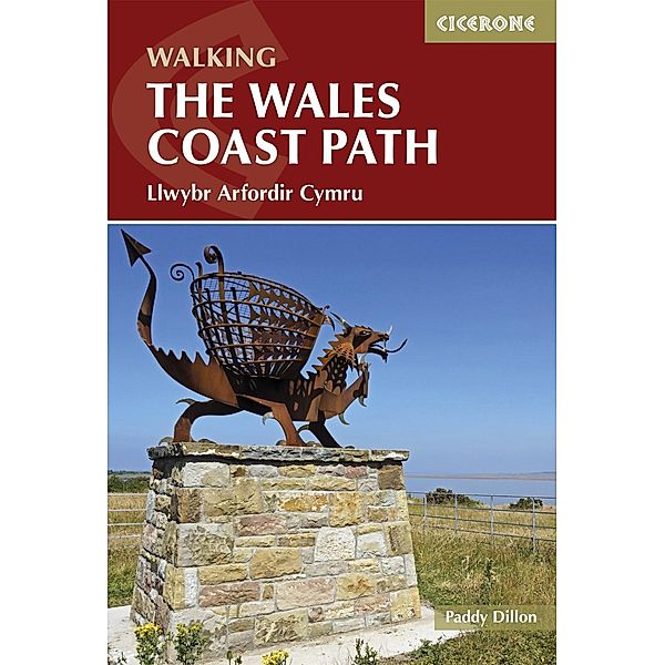 The Wales Coast Path / Cicerone Press, Paddy Dillon