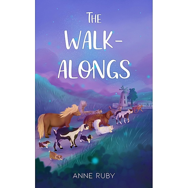 The Walk-Alongs, Anne Ruby