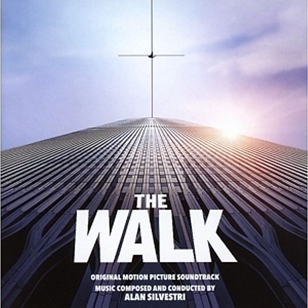 The Walk/Ost, The Walk (Original Motion Picture Soundtrack)