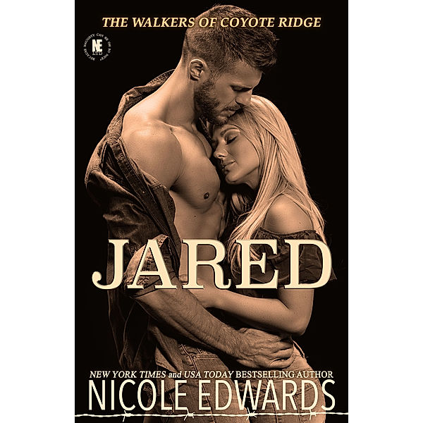 The Walkers of Coyote Ridge: Jared, Nicole Edwards