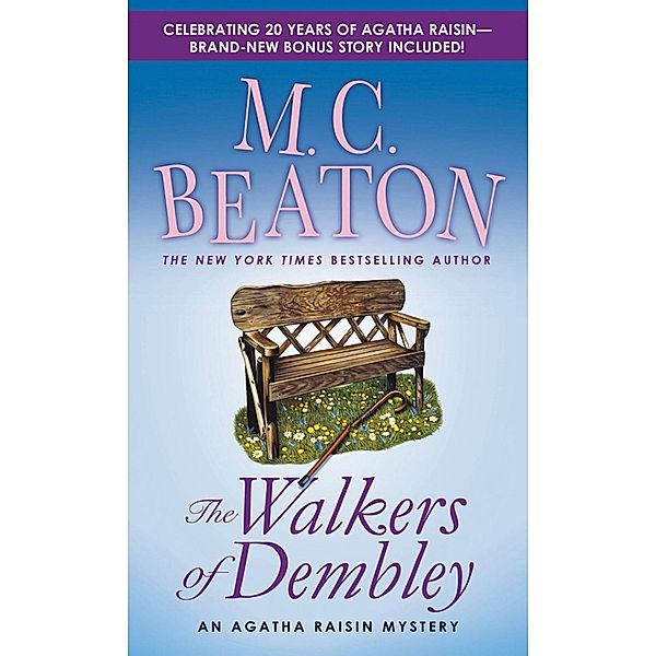 The Walkers of Dembley / Agatha Raisin Mysteries Bd.4, M. C. Beaton