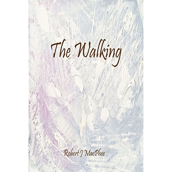 The Walking, Robert J. MacPhee