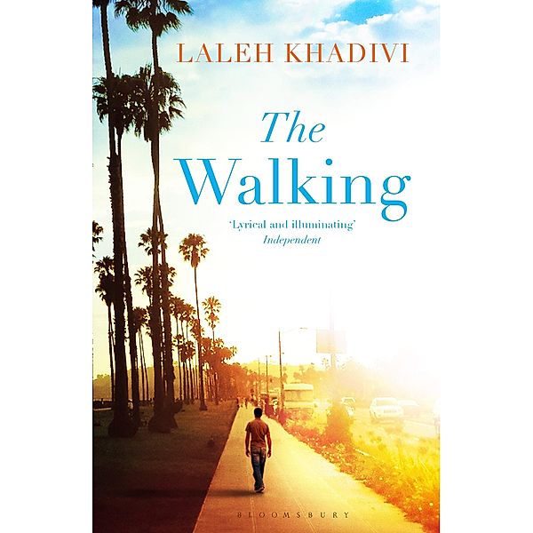 The Walking, Laleh Khadivi