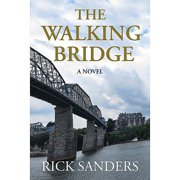 The Walking Bridge, Rick Sanders