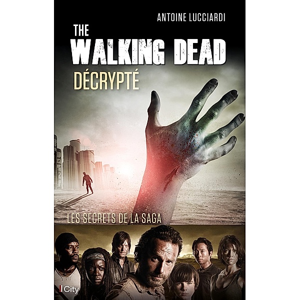 The Walking Dead décrypté, Antoine Lucciardi