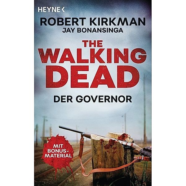 The Walking Dead - Der Governor, Robert Kirkman, Jay Bonansinga
