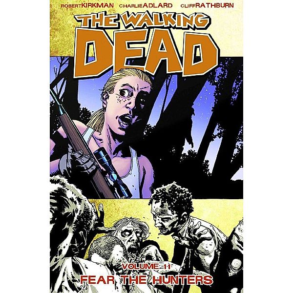 The Walking Dead, English edition - Fear The Hunters, Robert Kirkman