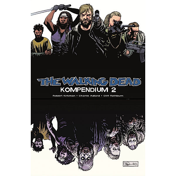 The Walking Dead Kompendium.Bd.2, Robert Kirkman