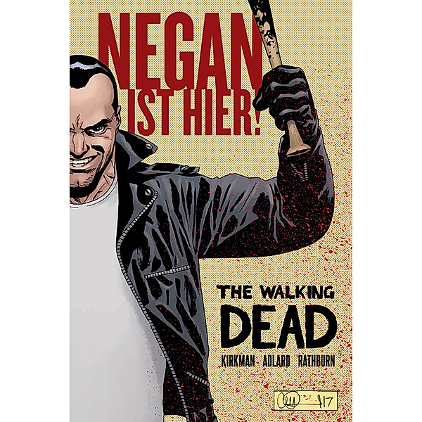 The Walking Dead: Negan ist hier!, Robert Kirkman