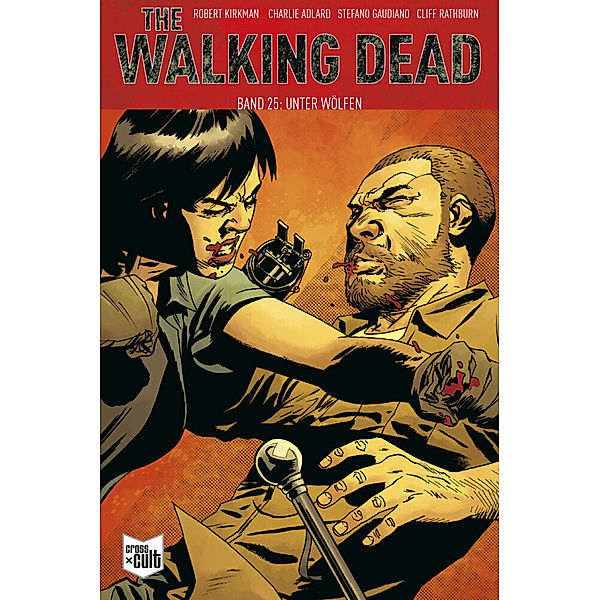 The Walking Dead Softcover 25, Robert Kirkman