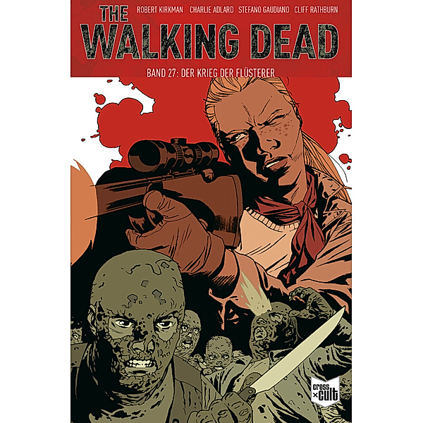 The Walking Dead Softcover 27, Robert Kirkman