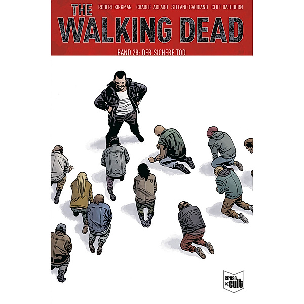 The Walking Dead Softcover 28, Robert Kirkman