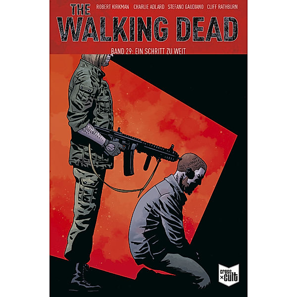The Walking Dead Softcover 29, Robert Kirkman