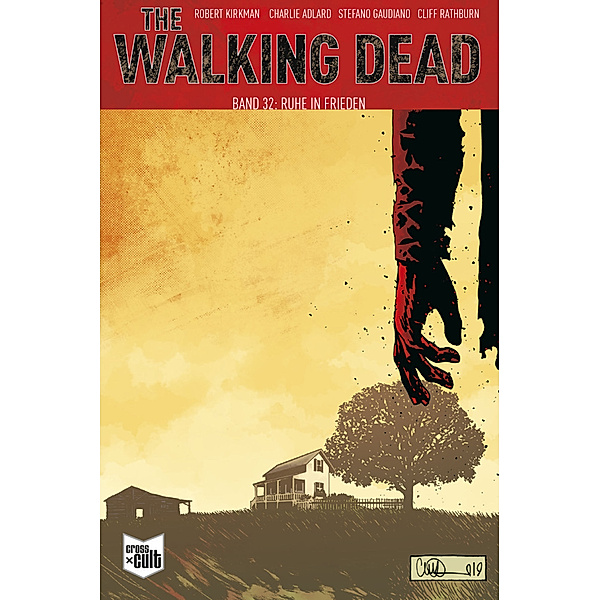 The Walking Dead Softcover / The Walking Dead Softcover 32, Robert Kirkman