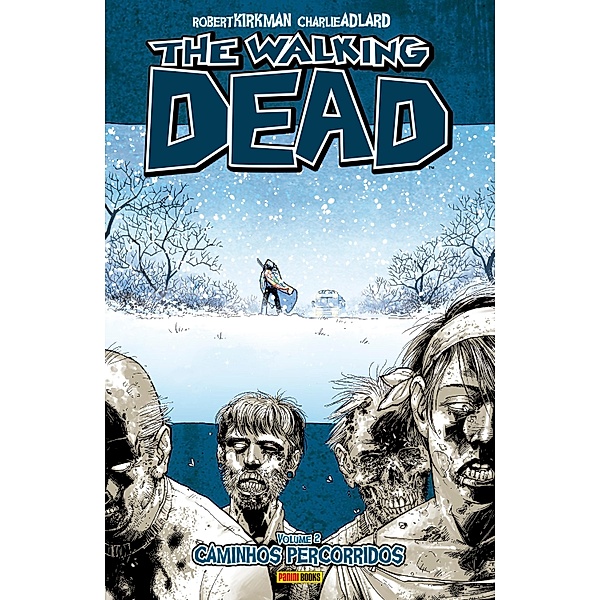 The Walking Dead vol. 02 / The Walking Dead Bd.2, Robert Kirkman, Charlie Adlard