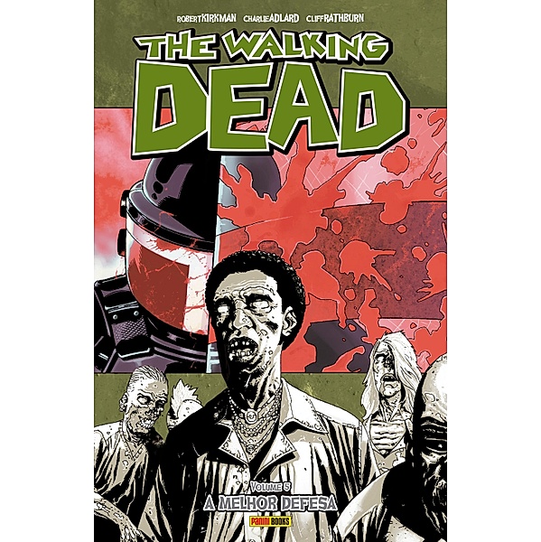The Walking Dead vol. 05 / The Walking Dead Bd.5, Robert Kirkman, Charlie Adlard