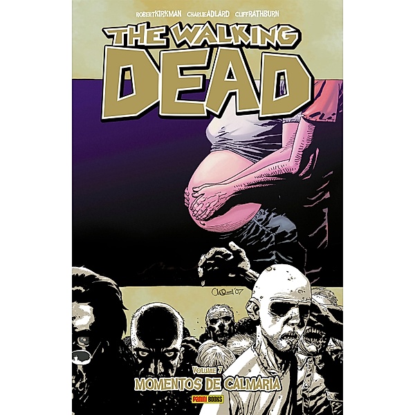 The Walking Dead vol. 07 / The Walking Dead Bd.7, Robert Kirkman, Robert Adlard