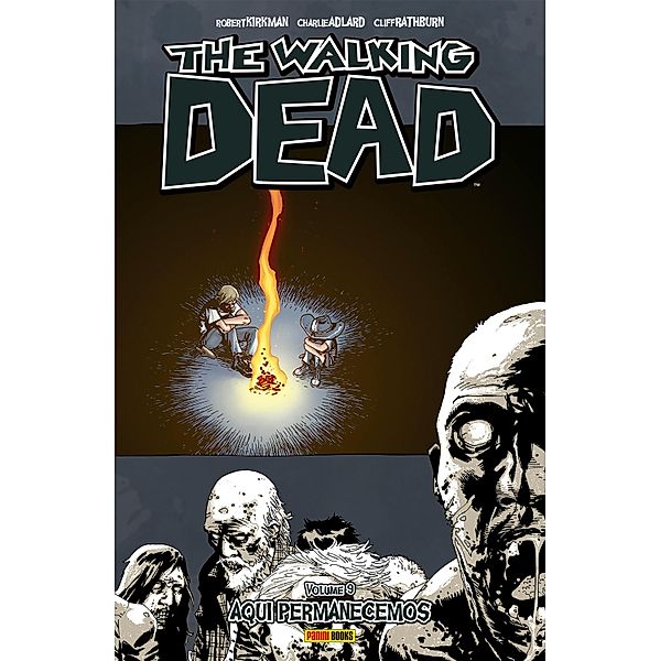 The Walking Dead vol. 09 / The Walking Dead Bd.9, Robert Kirkman, Robert Adlard