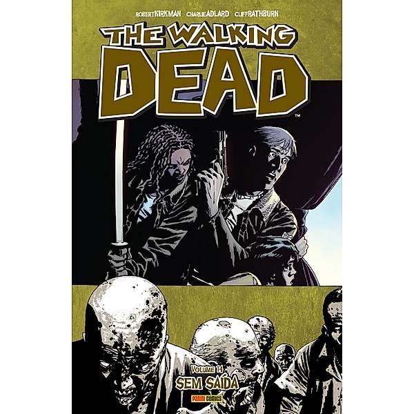 The Walking Dead vol. 14 / The Walking Dead Bd.14, Robert Kirkman