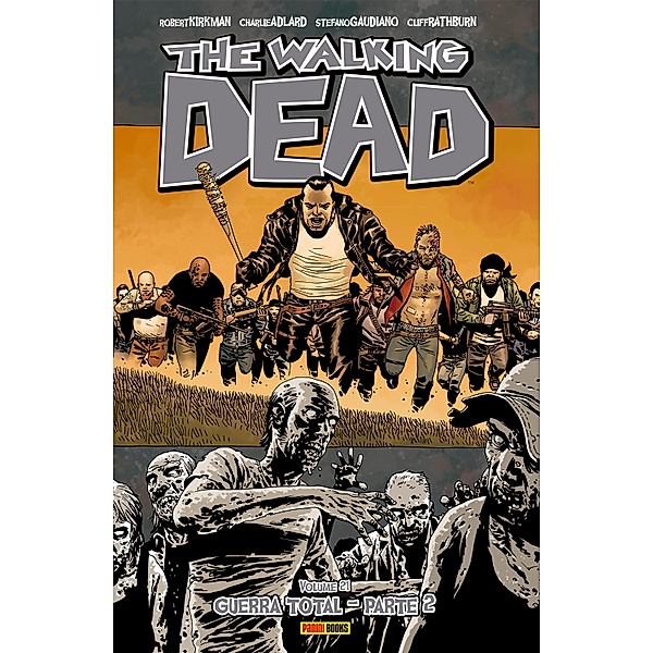 The Walking Dead vol. 21 / The Walking Dead Bd.21, Robert Kirkman, Robert Adlard