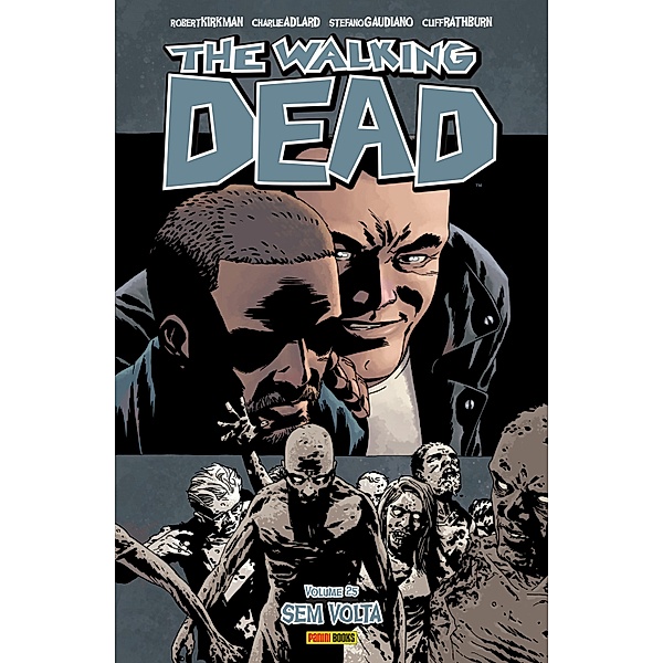 The Walking Dead vol. 25 / The Walking Dead Bd.25, Robert Kirkman, Robert Adlard