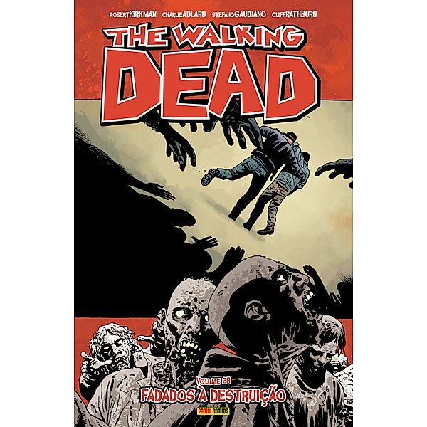 The Walking Dead vol. 28 / The Walking Dead Bd.28, Robert Kirkman, Robert Adlard